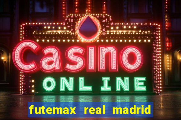 futemax real madrid x barcelona